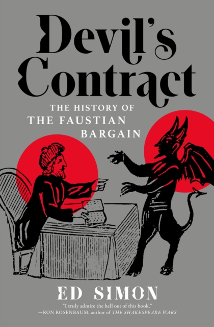 Image for Devil's Contract : The History of the Faustian Bargain