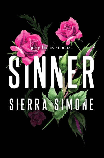 Image for Sinner : A Steamy and Taboo BookTok Sensation