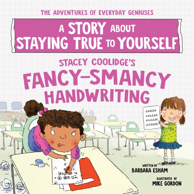 Image for Stacey Coolidge's Fancy-Smancy Handwriting : A Story about Staying True to Yourself