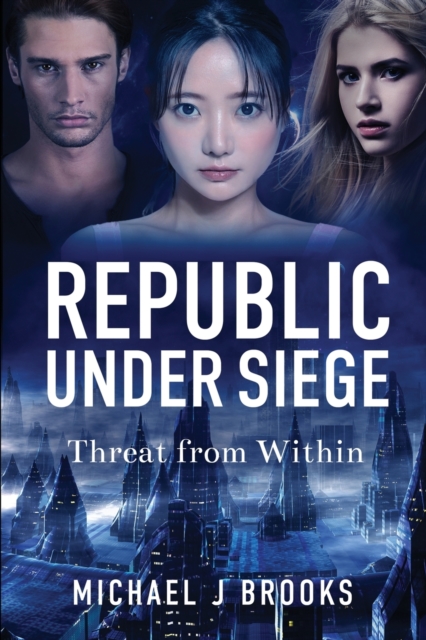 Image for Republic Under Siege : Threat from Within : 2