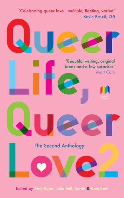 Image for Queer Life, Queer Love : The Second Anthology