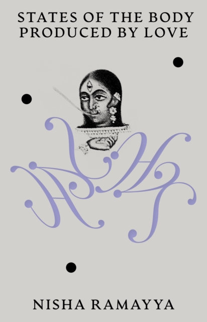 Image for States of the Body Produced by Love
