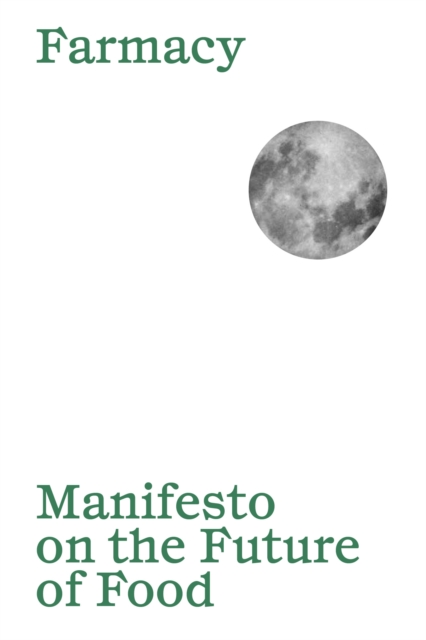 Image for Manifesto on the Future of Food