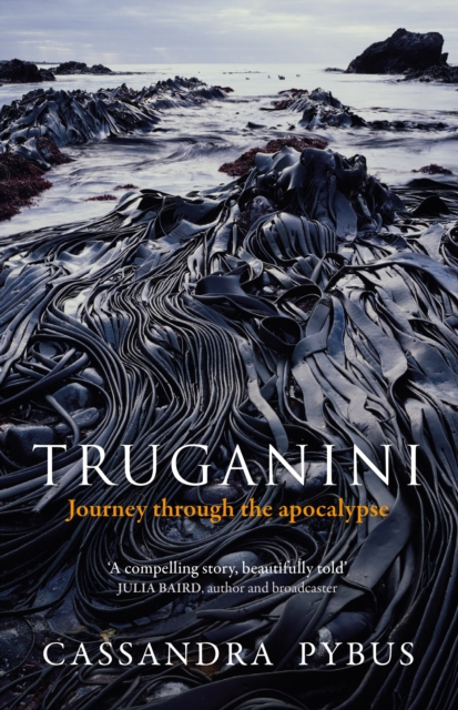 Cover for: Truganini : Journey through the apocalypse
