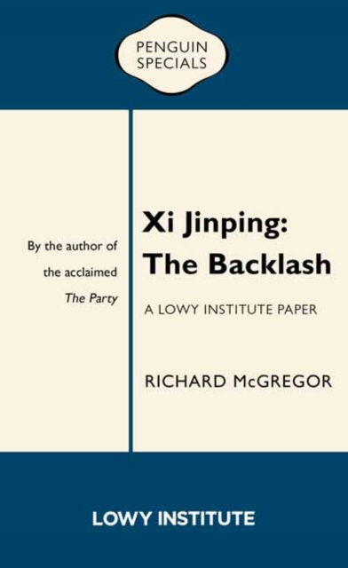 Image for Xi Jinping: The Backlash