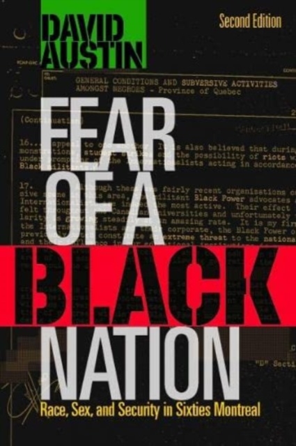 Cover for: Fear of a Black Nation : Race, Sex, and Security in Sixties Montreal