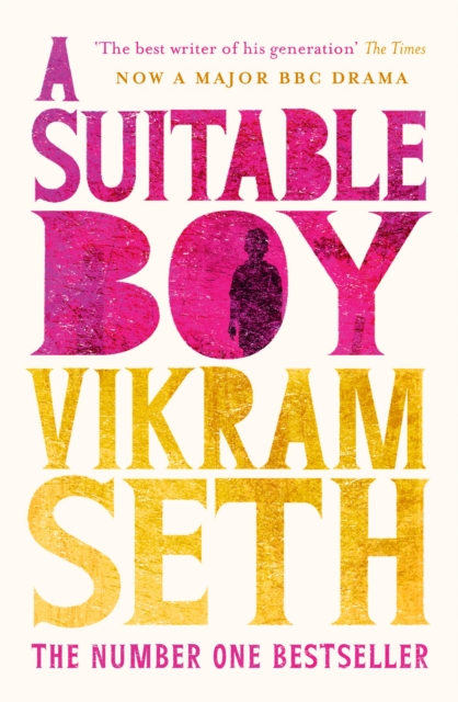 Image for A Suitable Boy : THE CLASSIC BESTSELLER AND MAJOR BBC DRAMA