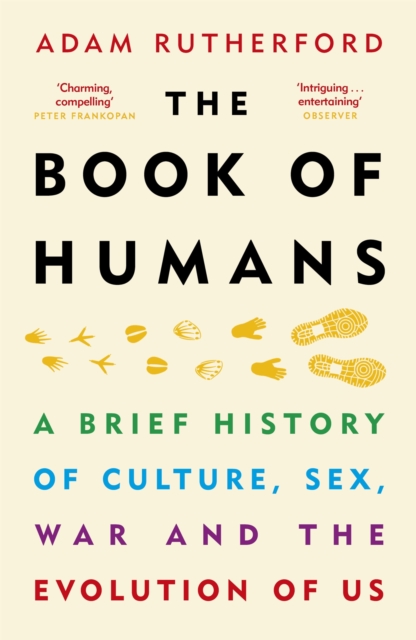 Image for The Book of Humans : A Brief History of Culture, Sex, War and the Evolution of Us