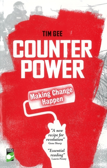 Image for Counterpower : Making Change Happen