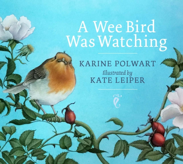 Cover for: A Wee Bird Was Watching