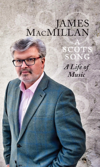 Image for A Scots Song : A Life of Music