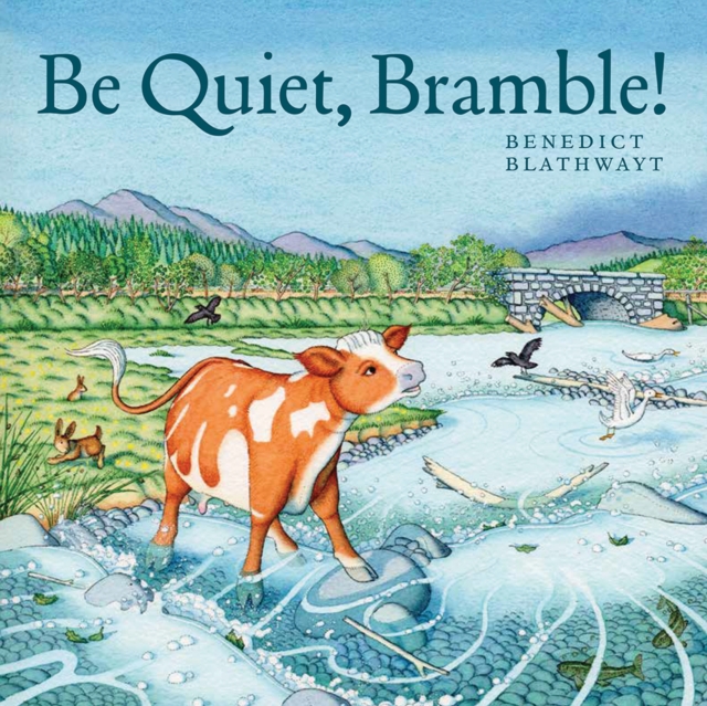 Cover for: Be Quiet, Bramble!