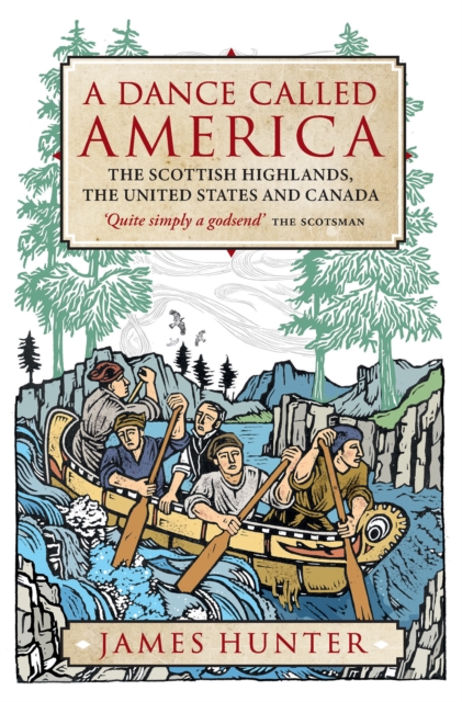 Cover for: A Dance Called America : The Scottish Highlands, the United States and Canada