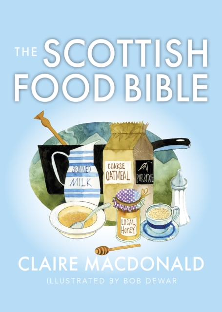 Image for The Scottish Food Bible