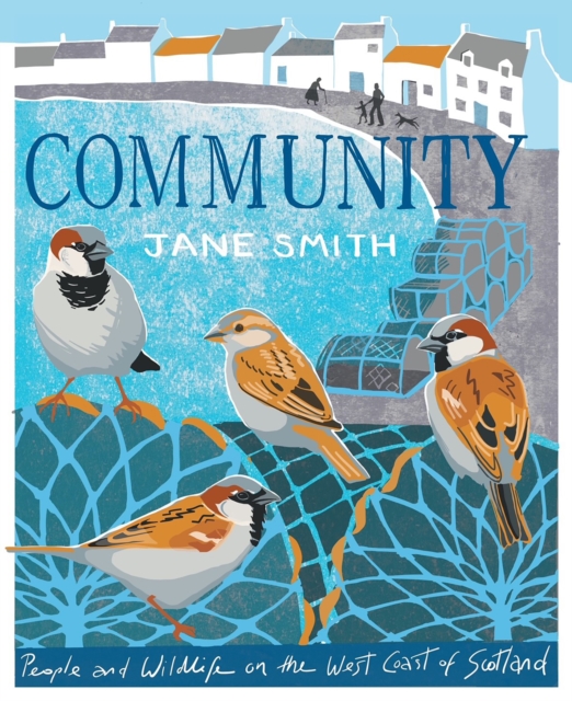 Image for Community : People and Wildlife on the West Coast of Scotland
