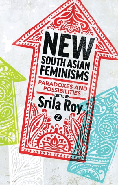 Image for New South Asian Feminisms : Paradoxes and Possibilities