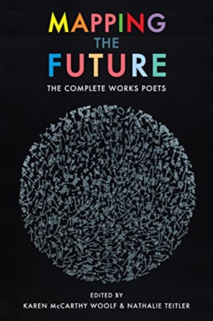 Image for Mapping the Future : The Complete Works