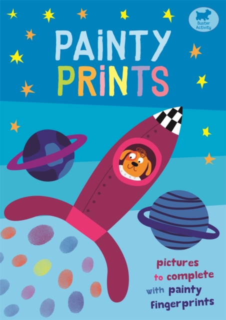 Image for Painty Prints : Pictures to Complete with Painty Fingerprints