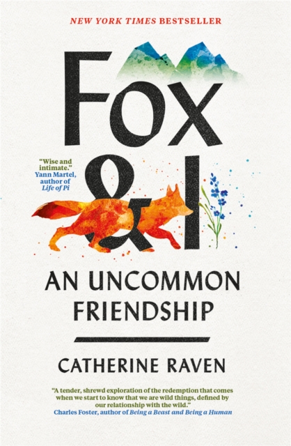 Cover for: Fox and I : An Uncommon Friendship