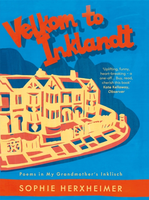 Image for Velkom to Inklandt : Poems in my grandmother's Inklisch