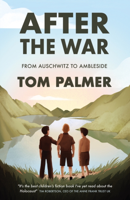 Image for After the War : From Auschwitz to Ambleside