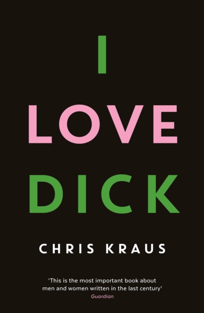Cover for: I Love Dick