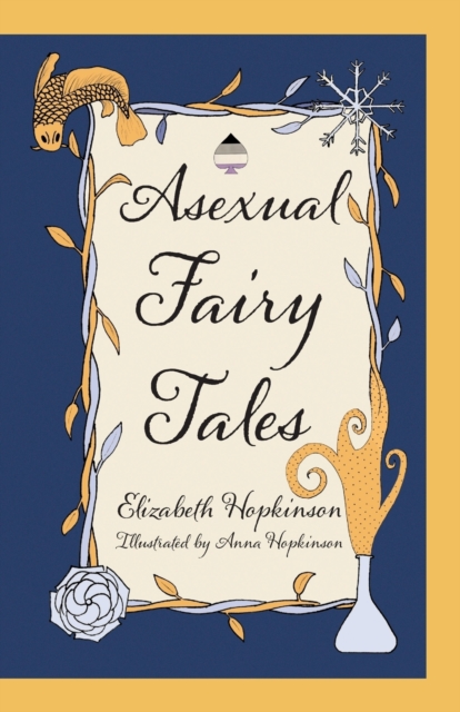 Cover for: Asexual Fairy Tales