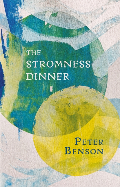Cover for: The Stromness Dinner