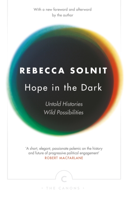 Cover for: Hope In The Dark : Untold Histories, Wild Possibilities
