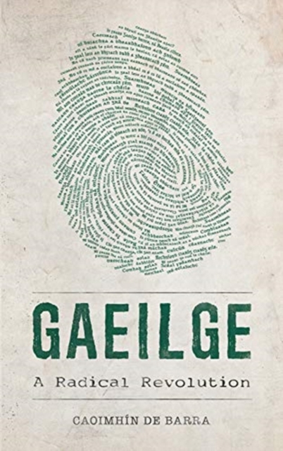 Image for Gaeilge : A Radical Revolution