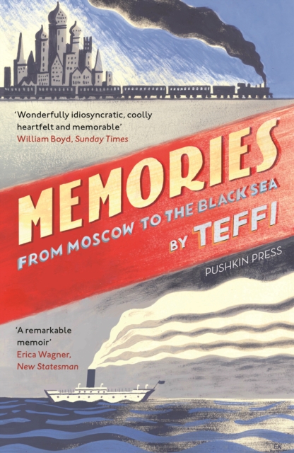 Image for Memories - From Moscow to the Black Sea