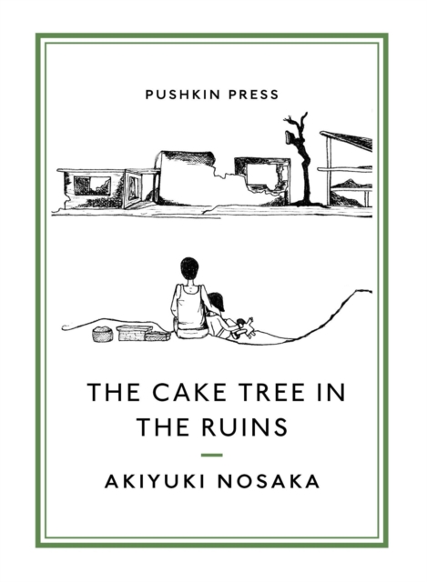 Cover for: The Cake Tree in the Ruins