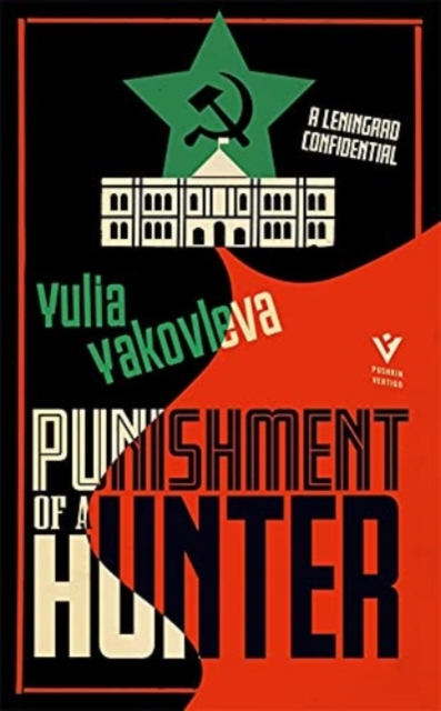 Image for Punishment of a Hunter : A Leningrad Confidential