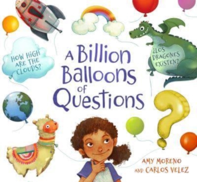 Image for A Billion Balloons of Questions