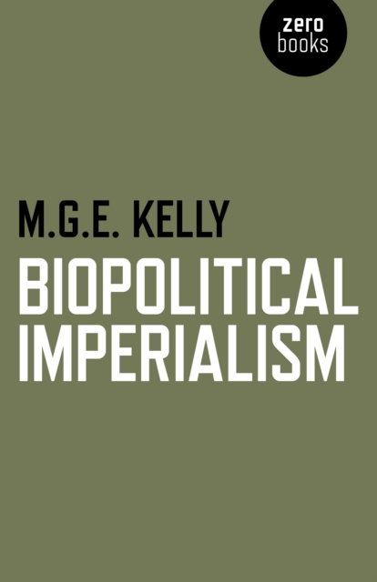Cover for: Biopolitical Imperialism