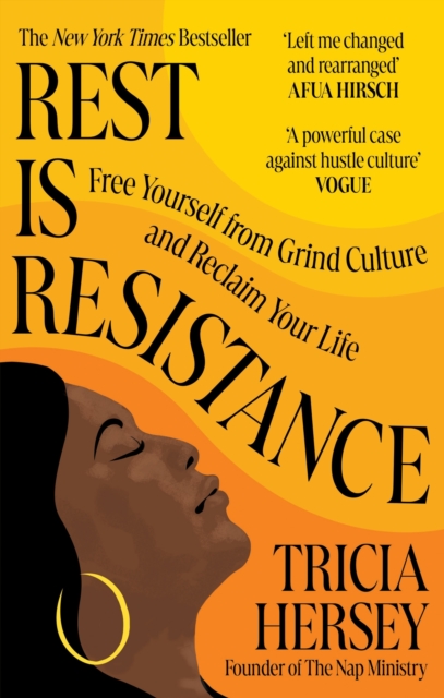 Cover for: Rest Is Resistance : Free yourself from grind culture and reclaim your life: THE INSTANT NEW YORK TIMES BESTSELLER