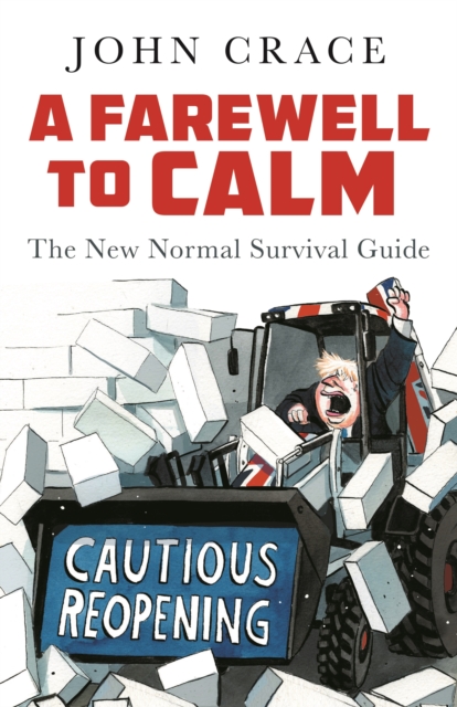 Image for A Farewell to Calm : The New Normal Survival Guide