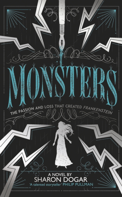 Image for Monsters : The passion and loss that created Frankenstein
