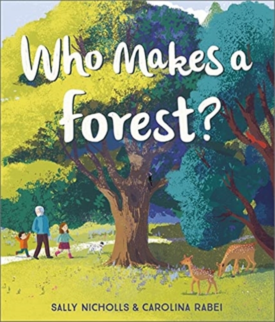 Image for Who Makes a Forest?