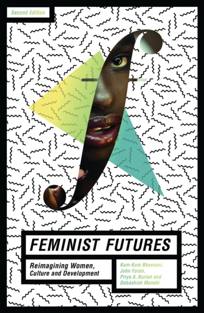 Cover for: Feminist Futures : Reimagining Women, Culture and Development