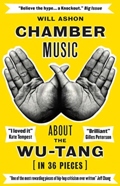 Image for Chamber Music : About the Wu-Tang (in 36 Pieces)