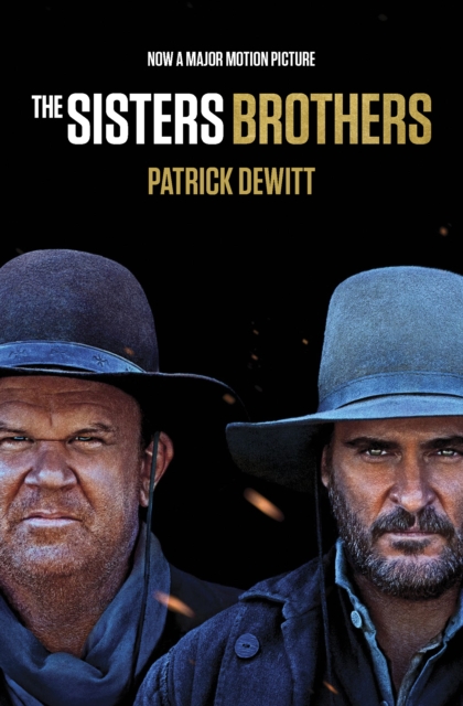 Image for The Sisters Brothers : Film Tie-in edition