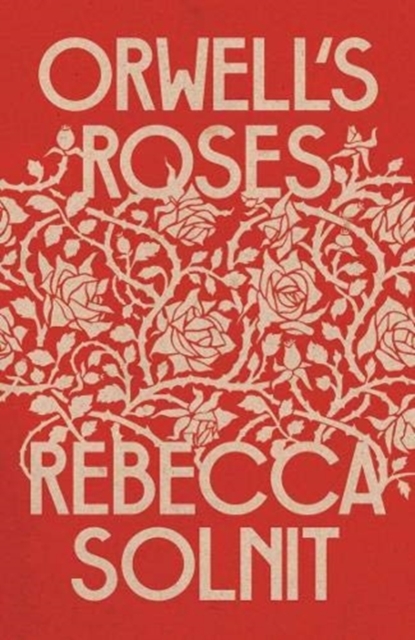 Image for Orwell's Roses