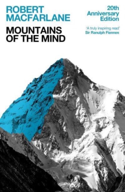 Cover for: Mountains Of The Mind : A History Of A Fascination
