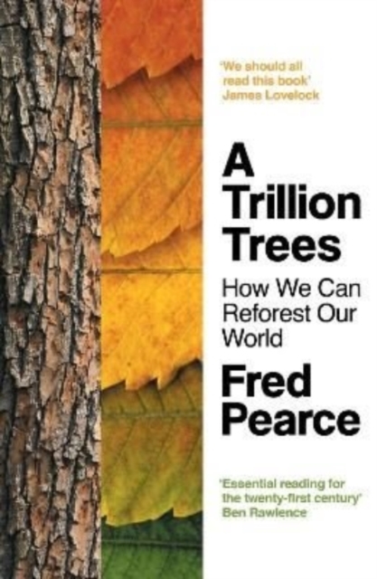 Cover for: A Trillion Trees : How We Can Reforest Our World