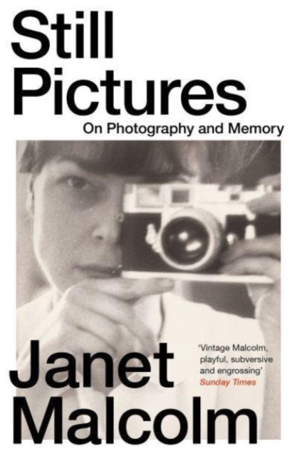 Image for Still Pictures : On Photography and Memory