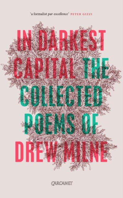 Image for In Darkest Capital : Collected Poems