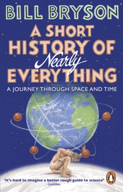 Cover for: A Short History of Nearly Everything