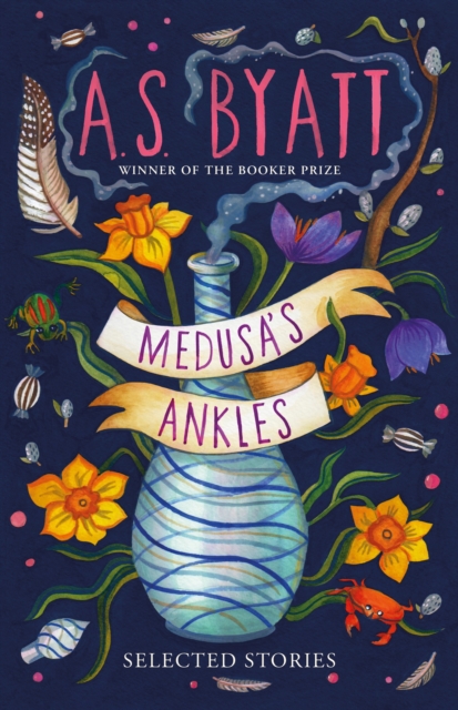 Cover for: Medusa's Ankles : Selected Stories