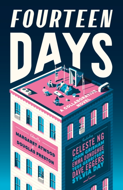 Cover for: Fourteen Days : A unique collaborative novel from a star-studded cast of writers